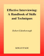 book Effective Interviewing: A Handbook of Skills, Techniques and Applications