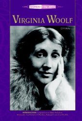 book Virginia Woolf (Women in the Arts Series)серия :Women in the Arts 