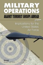 book Military Operations Against Terrorist Groups Abroad: Implications for the United States Air Force