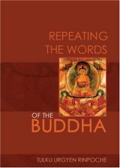 book Repeating the Words of the Buddha