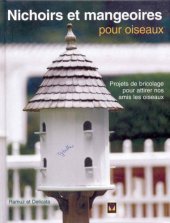 book Nichoirs et mangeoires pour oiseaux 