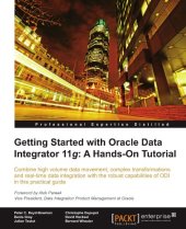 book Getting Started with Oracle Data Integrator 11g: A Hands-on Tutorial