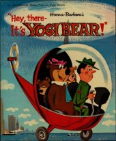 book Hanna-Barbera's Hey, there- It's Yogi Bear! 