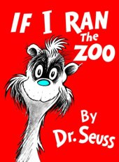 book If I Ran The Zoo 