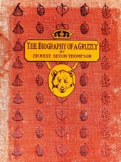 book The Biography of a Grizzly 