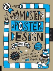 book New Masters of Poster Design, Volume 2: Poster Design for This Century and Beyond