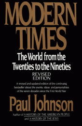 book Modern Times: The World from the Twenties to the Nineties, Revised Edition