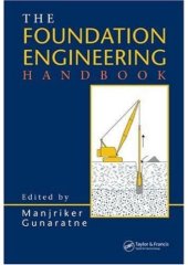 book The Foundation Engineering Handbook