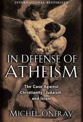 book In Defense of Atheism