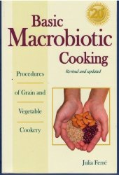 book Basic Macrobiotic Cooking.