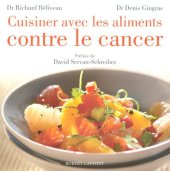 book Cuisiner avec les aliments contre le cancer