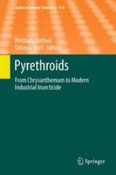 book Pyrethroids: From Chrysanthemum to Modern Industrial Insecticide