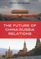 book The Future of China-Russia Relations