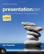 book Presentation Zen: Simple Ideas on Presentation Design and Delivery