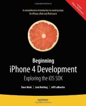 book Beginning iPhone 4 Development: Exploring the iOS SDK