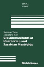 book CR Submanifolds of Kaehlerian and Sasakian Manifolds