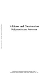 book Addition and Condensation Polymerization Processes