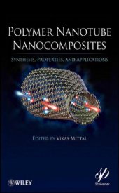 book Polymer Nanotube Nanocomposites. Synthesis, Properties, and Applications