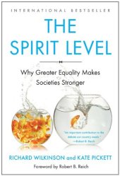 book The Spirit Level: Why Greater Equality Makes Societies Stronger