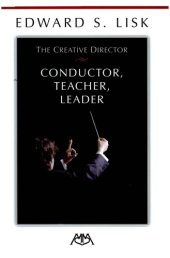 book The Creative Director: Conductor, Teacher, Leader