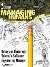 book Managing Humans: Biting and Humorous Tales of a Software Engineering Manager