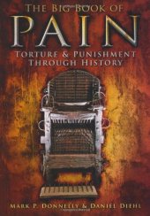 book The Big Book of Pain: Torture & Punishment Through History