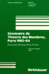 book Séminaire de Théorie des Nombres, Paris 1983-84: Séminaire Delange-Pisot Poitou