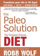 book The Paleo Solution: The Original Human Diet