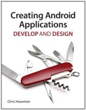 book Creating Android Applications: Develop and Design