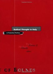 book Radical Thought in Italy: A Potential Politics