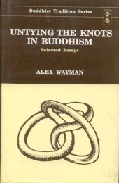 book Untying the Knots in Buddhism : Selected