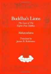 book Buddha's Lions: The Lives of the Eighty-Four Siddhas