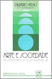 book Arte e Sociedade - Ensaios de Sociologia da Arte