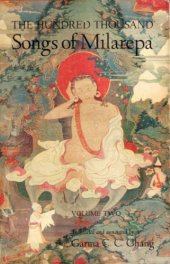 book The Hundred Thousand Songs of Milarepa - Volume Two