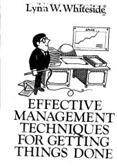 book Effective Management Techniques for Getting Things Done