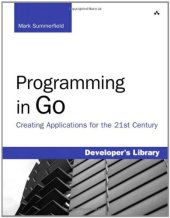book Programming in Go: Creating Applications for the 21st Century