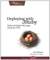 book Deploying with JRuby: Deliver Scalable Web Apps using the JVM