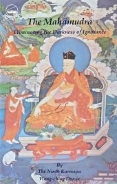 book The Mahamudra: Eliminating the Darkness of Ignorance