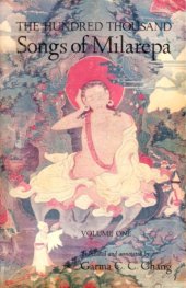 book The Hundred Thousand Songs of Milarepa - Volume One