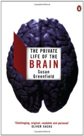 book The Private Life of the Brain