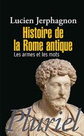 book Histoire de la rome antique : Les armes et les mots