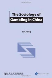 book The Sociology of Gambling in China 