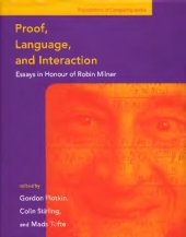 book Proof, Language, and Interaction: Essays in Honour of Robin Milner