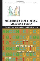 book Algorithms in Computational Molecular Biology: Techniques, Approaches and Applications 