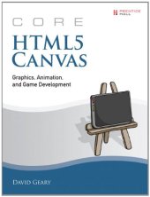 book Core HTML5 Canvas: Graphics, Animation, and Game Development 