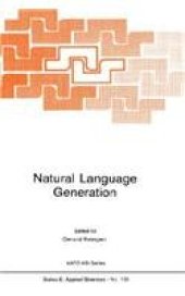 book Natural Language Generation: New Results in Artificial Intelligence, Psychology and Linguistics 