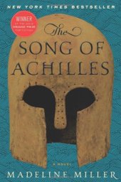 book The Song of Achilles: A Novel