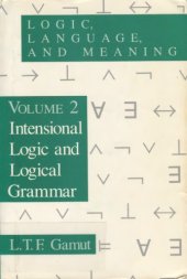 book Logic, language, and meaning vol.2: Intensional logic and logical grammar