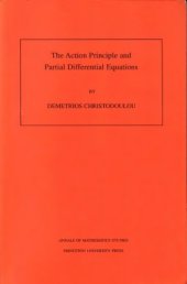 book The action principle and partial differential equations