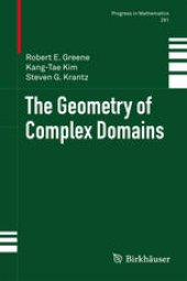 book The geometry of complex domains